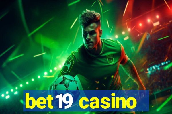 bet19 casino